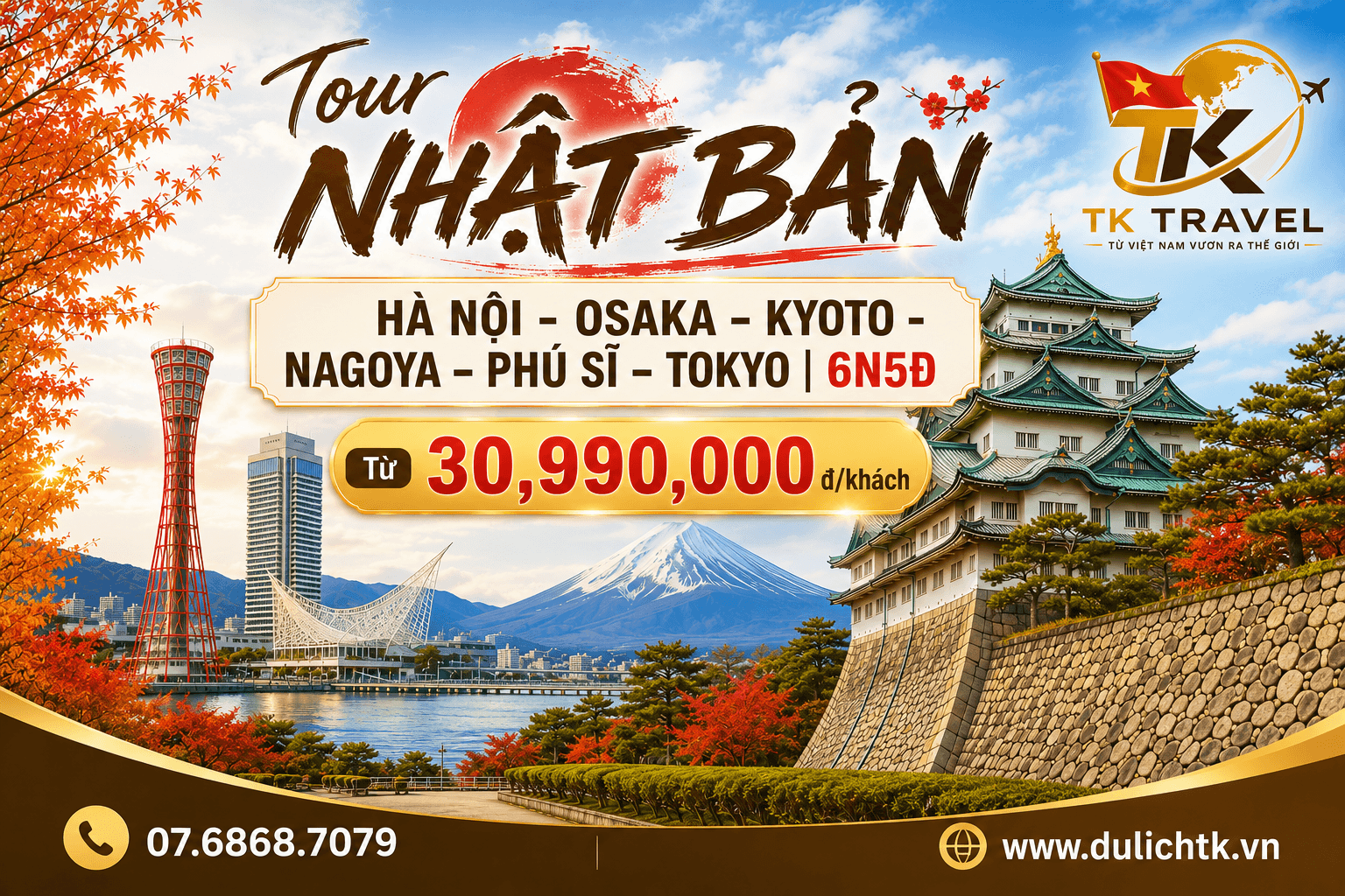 TOUR NHẬT BẢN | HÀ NỘI -  OSAKA – KYOTO - NAGOYA – PHÚ SĨ – TOKYO | 6N5Đ