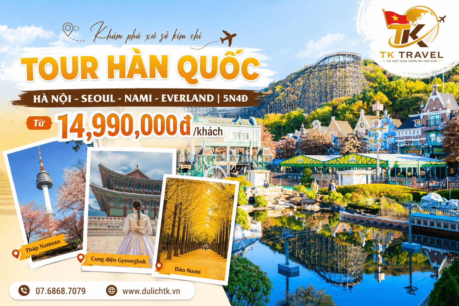 TOUR HÀN QUỐC | HÀ NỘI – SEOUL - NAMI - EVERLAND | 5N4Đ